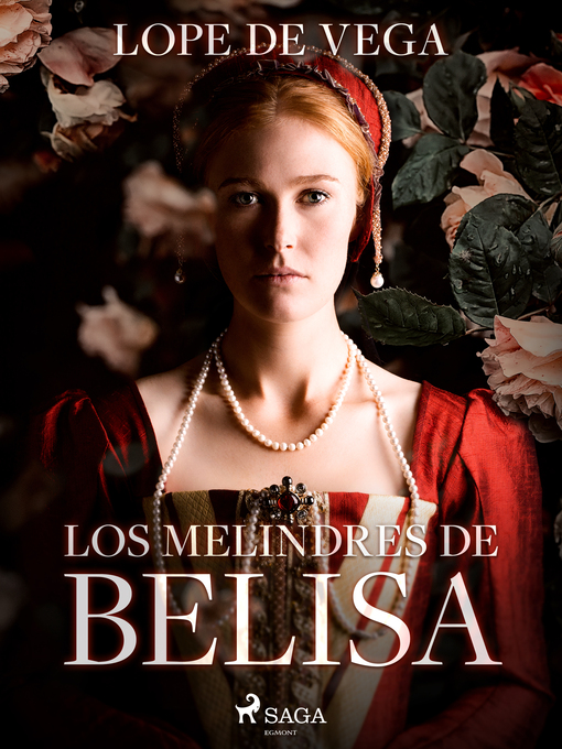 Title details for Los melindres de Belisa by Lope de Vega - Available